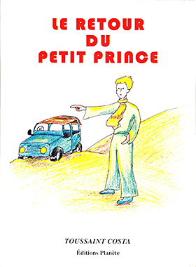Le retour du Petit Prince